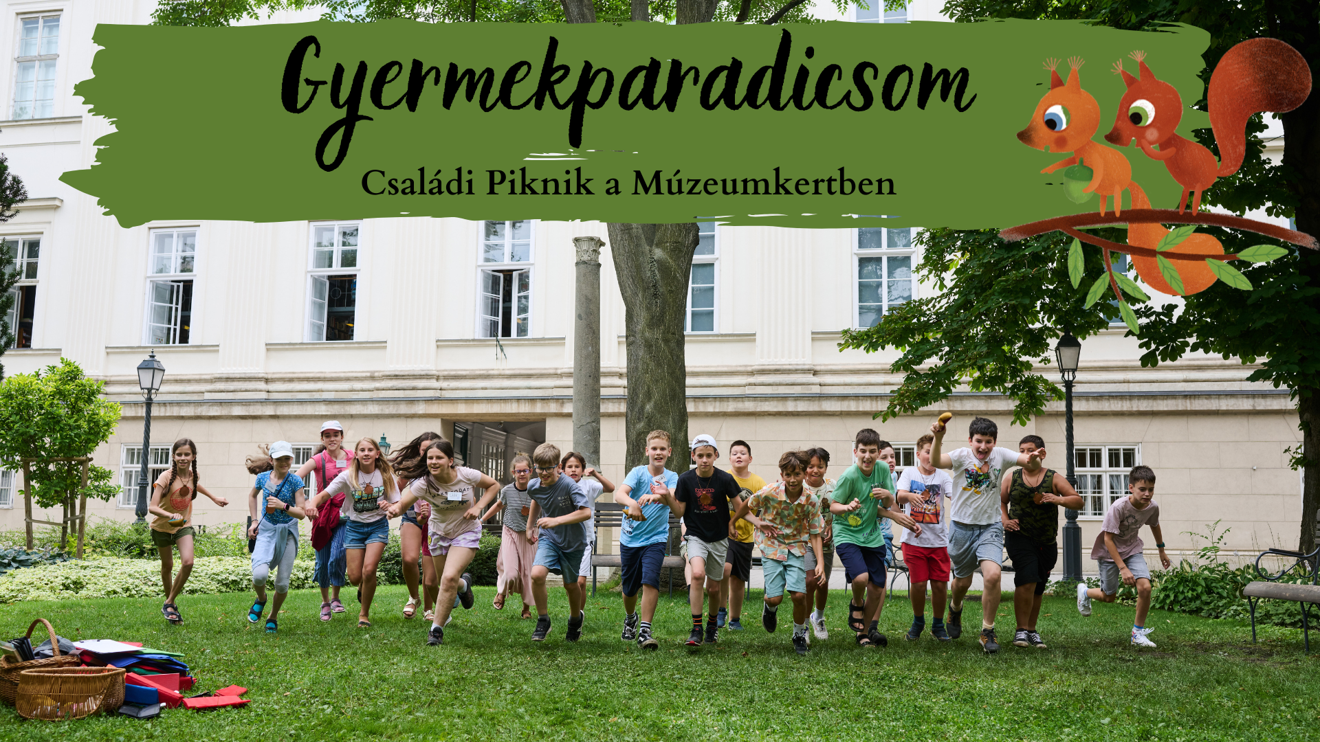 Gyermekparadicsom | Újra családi Piknik a Múzeumkertben Gyermekparadicsom | Újra családi Piknik a Múzeumkertben