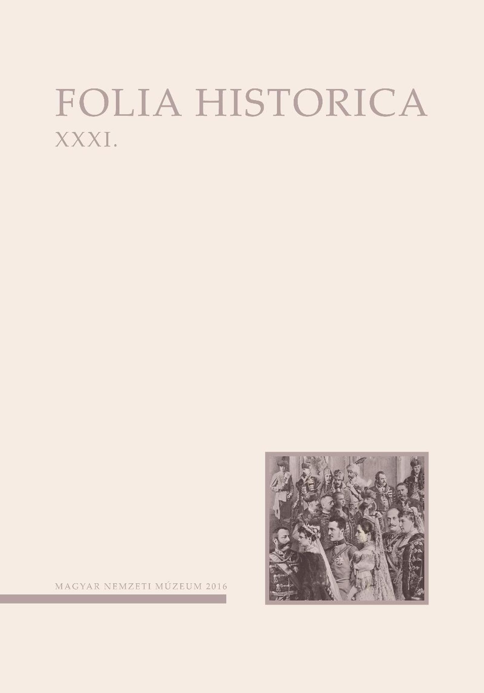 Könyvbemutató: Folia Historica XXXI. (2015) száma