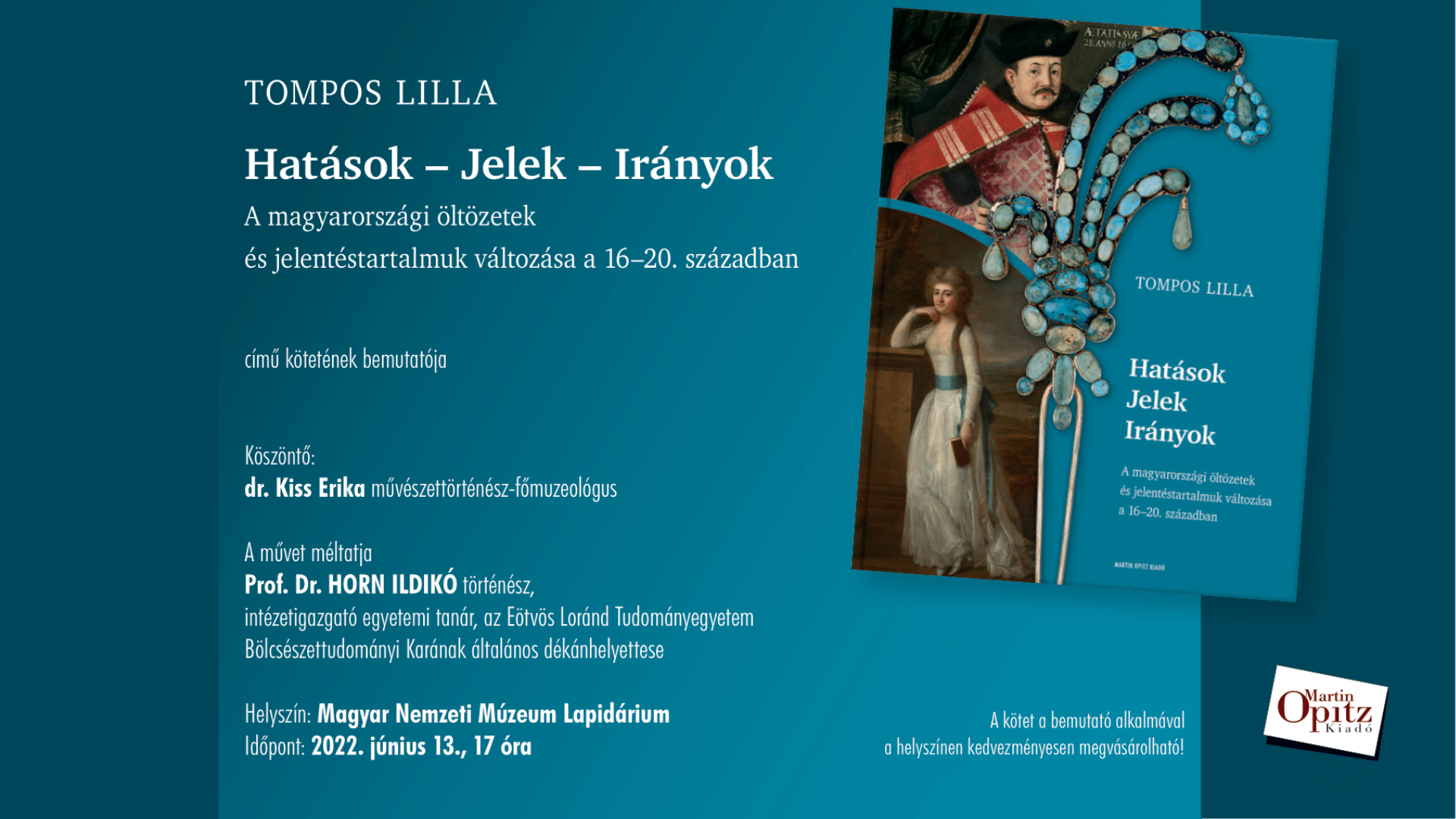 Tompos Lilla: Hatások – Jelek – Irányok. Könyvbemutató a Magyar Nemzeti Múzeumban Tompos Lilla: Hatások – Jelek – Irányok. Könyvbemutató a Magyar Nemzeti Múzeumban