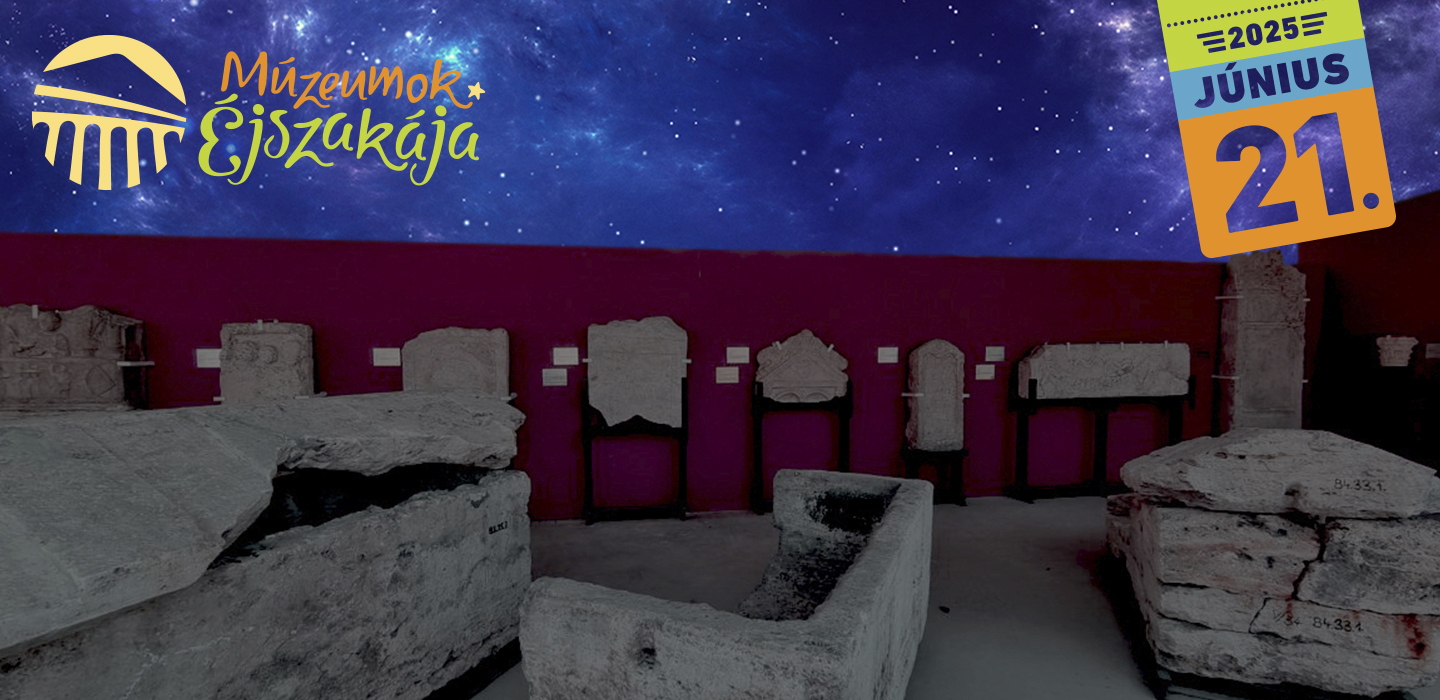 Múzeumok Éjszakája Nagytétényben – Csillagok, mítoszok és római katonák nyomában | 18:00–23:00 Múzeumok Éjszakája Nagytétényben – Csillagok, mítoszok és római katonák nyomában | 18:00–23:00