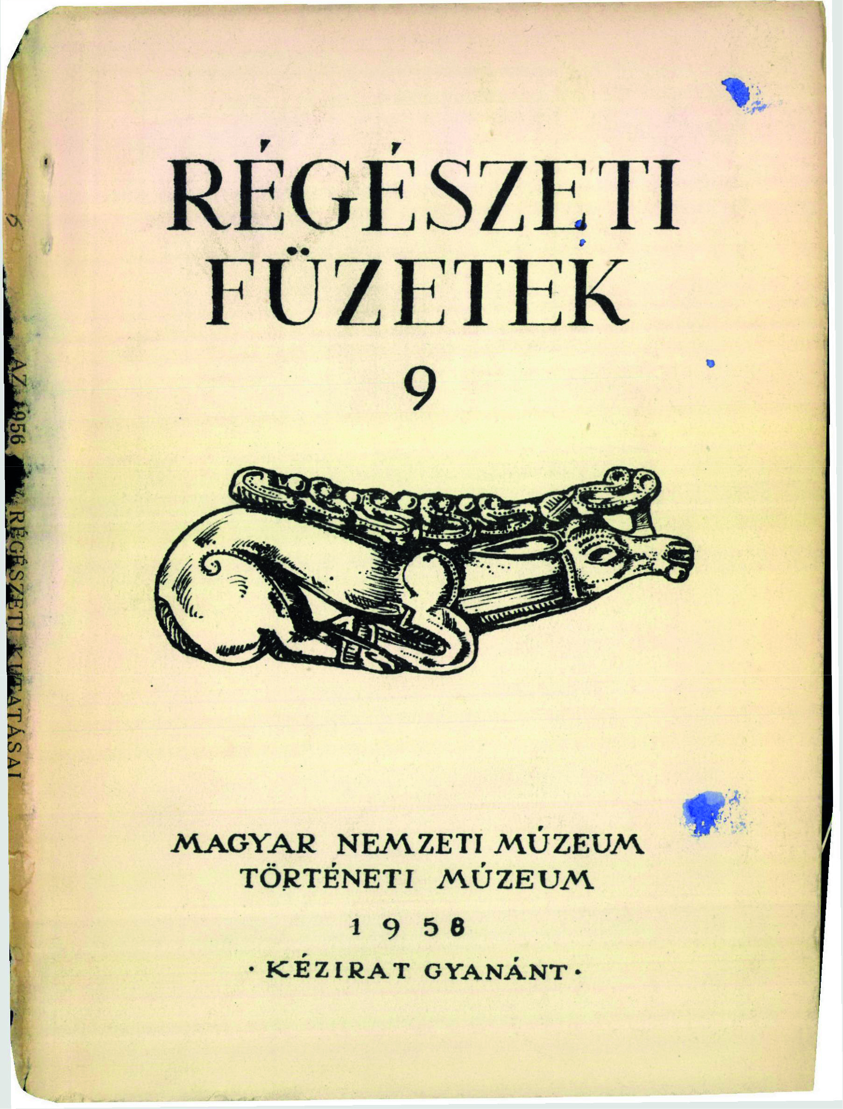 RÉGÉSZETI KUTATÁSOK MAGYARORSZÁGON 2011-2014