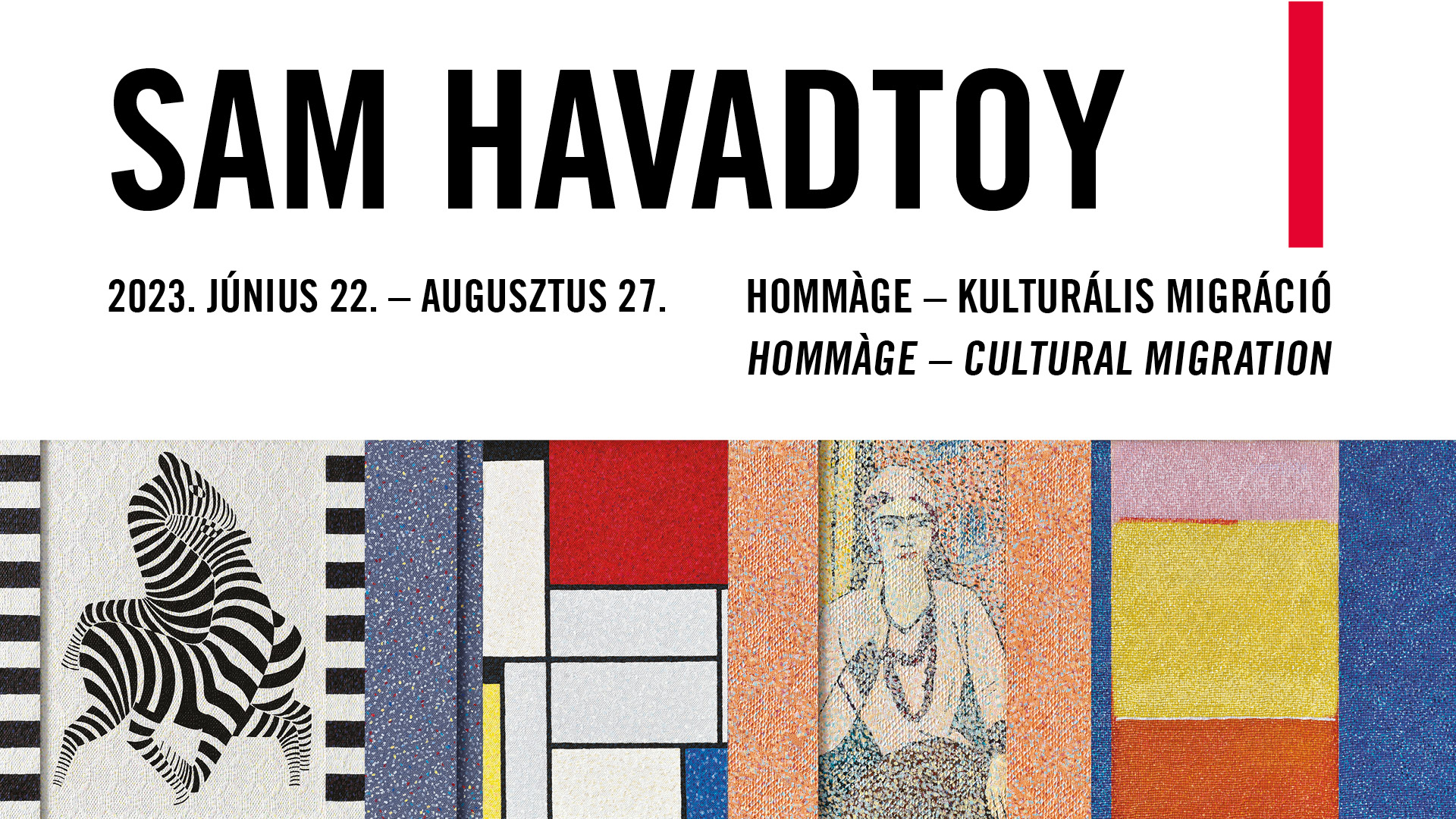 Sam Havadtoy Hommàge – Kulturális migráció Sam Havadtoy Hommàge – Kulturális migráció
