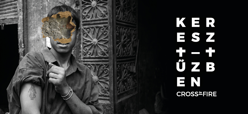 Cross-in-Fire - Christian Persecution in Zones of Conflicts