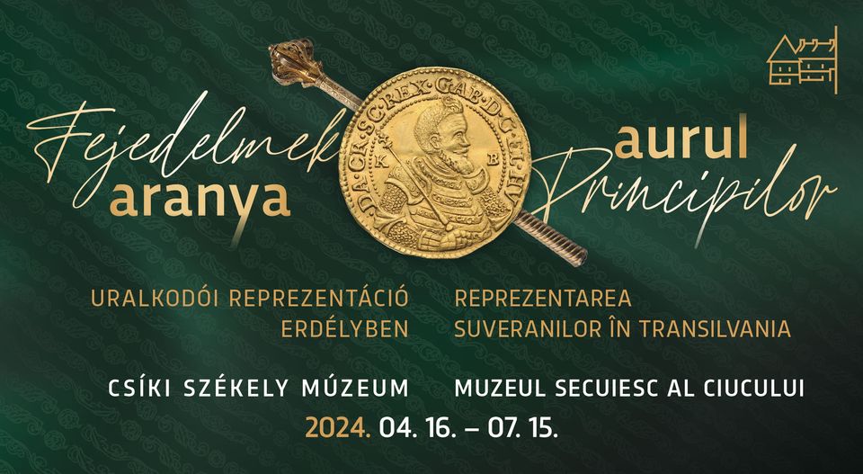 Fejedelmek aranya. Uralkodói reprezentáció Erdélyben Fejedelmek aranya. Uralkodói reprezentáció Erdélyben