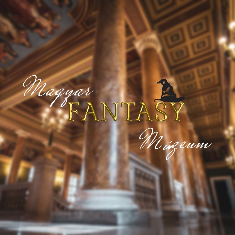 Magyar Fantasy Múzeum Magyar Fantasy Múzeum