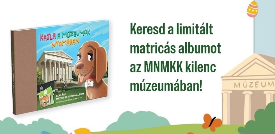 Tavaszi szünet? Irány a múzeum – gyűjts emlékeket és matricákat! Tavaszi szünet? Irány a múzeum – gyűjts emlékeket és matricákat!