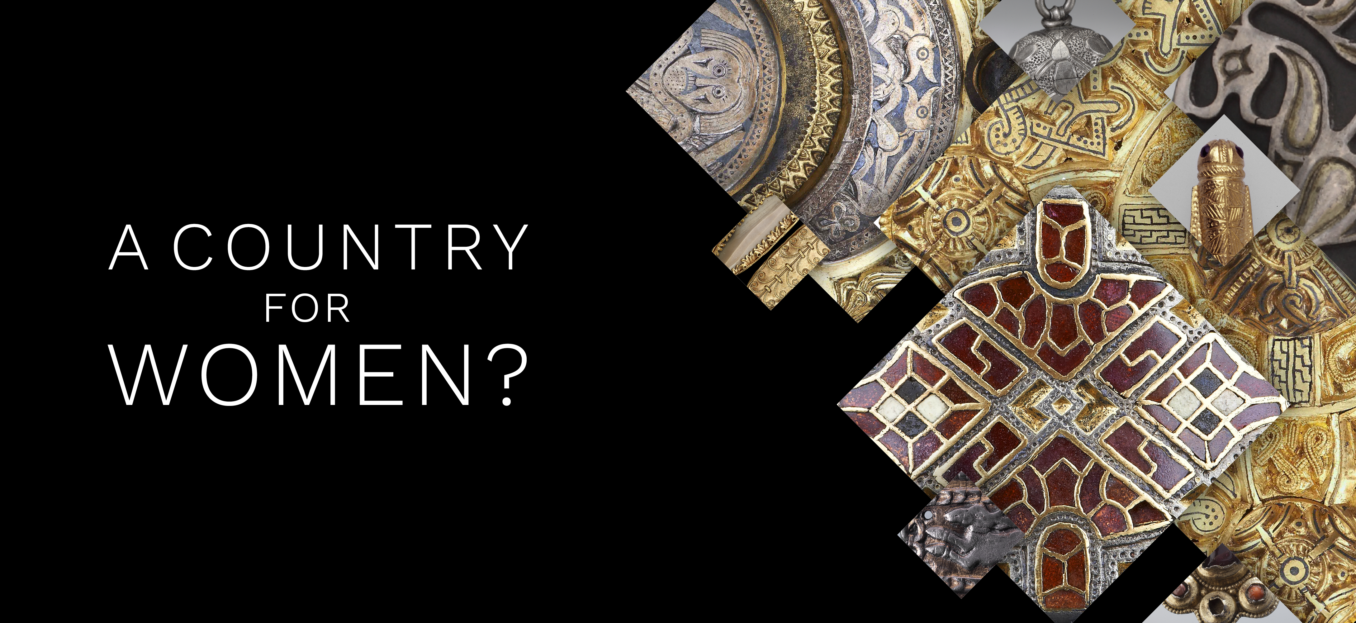 A COUNTRY FOR WOMEN? A COUNTRY FOR WOMEN?