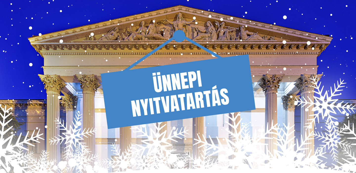 A Nemzeti Múzeum ünnepi nyitvatartása