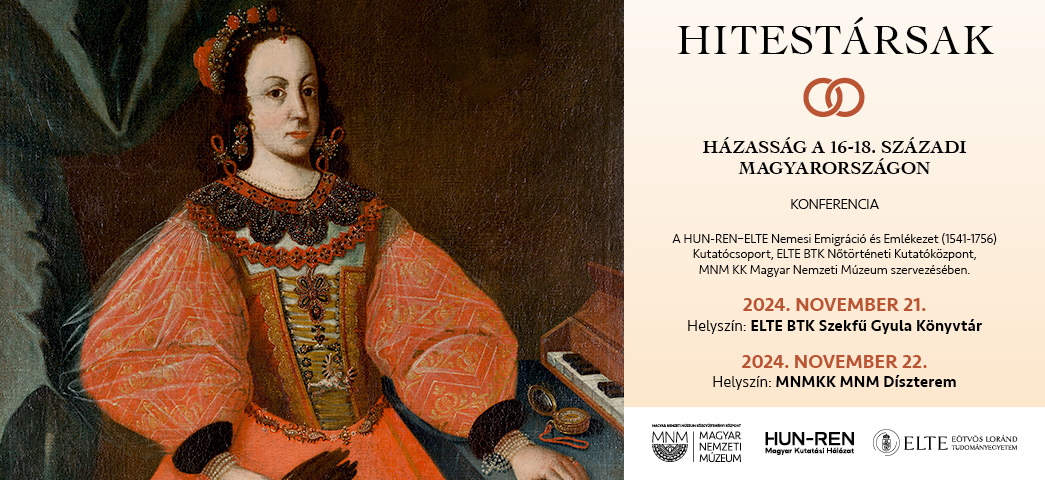 Hitestársak - Házasság a 16-18. századi Magyarországon | Konferencia