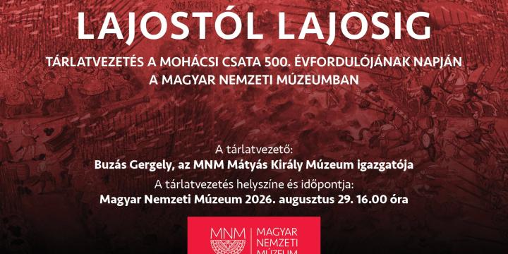 Lajostól Lajosig tárlatvezetés