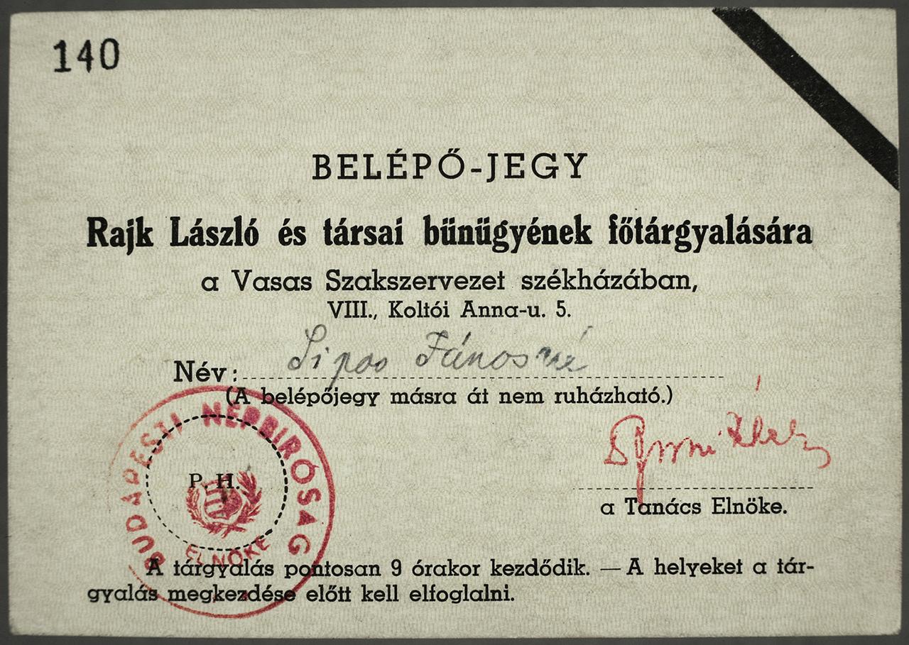 Belépő Rajk László perének főtárgyalására, 1949. szeptember 