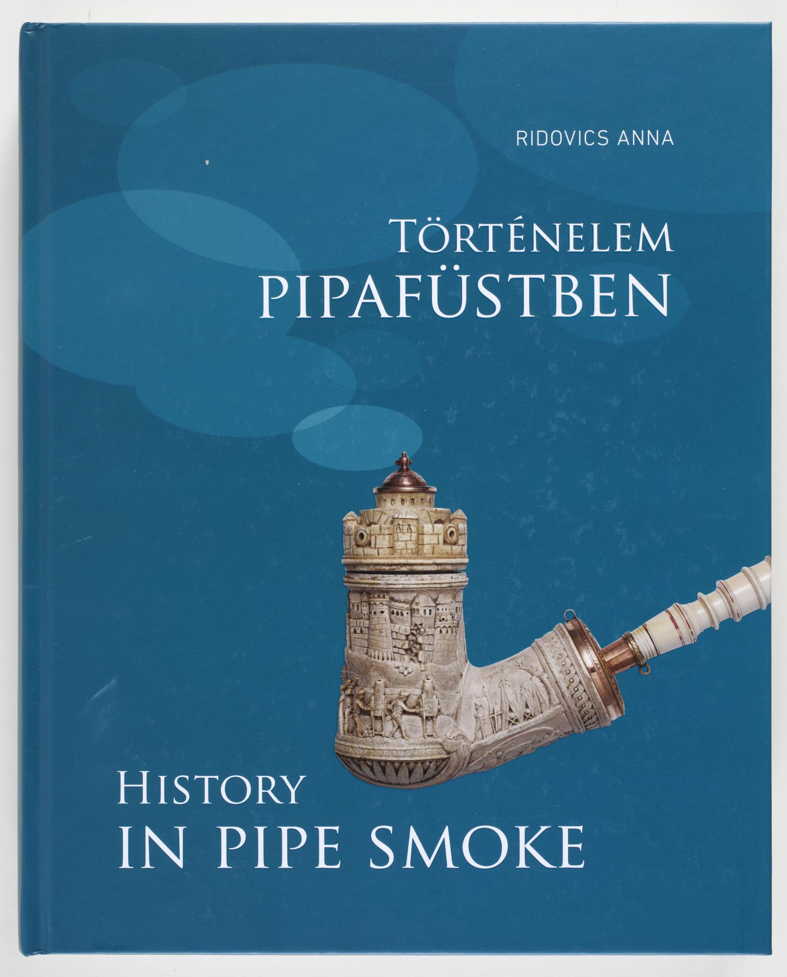 History in pipe smoke