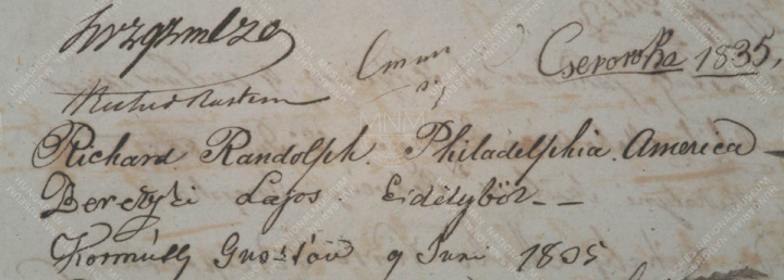 Látogató nyugatról és keletről 1835-ben: Richard Randolph (Philadelphia, USA), Bereczki Lajos (Erdély)