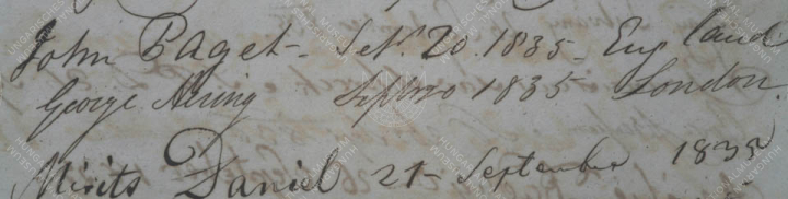 1835. szeptember 20. John Paget (1808–1892) földbirtokos, utazó, útleíró, egy londoni illetőségű társával a múzeumban. Később, 1937-ben feleségül vette báró Wesselényi Polixéna írónőt és letelepedett Magyarországon