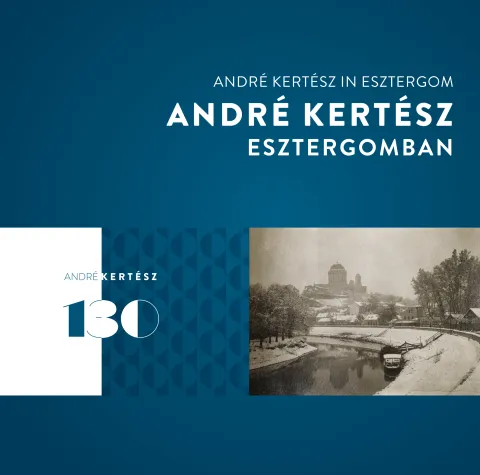 André Kertész in Esztergom