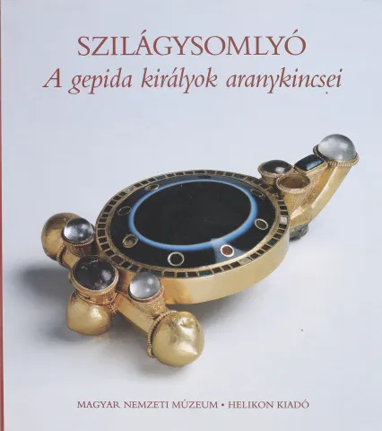 Szilágysomlyó. A gepida királyok aranykincsei