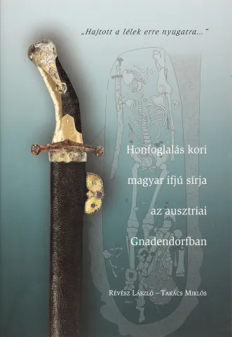 "Hajtott a lélek erre nyugatra..."