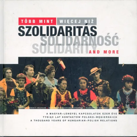 Több mint szolidalitás