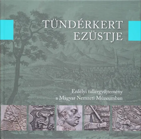 Tündérkert ezüstje