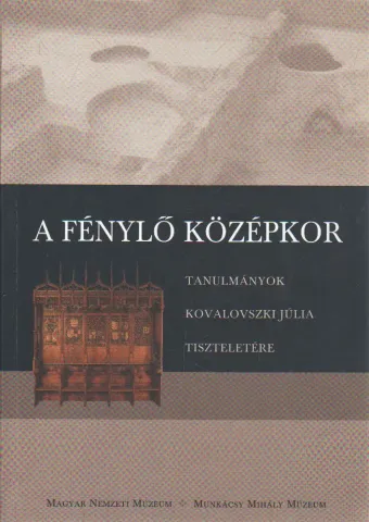 A fénylő középkor