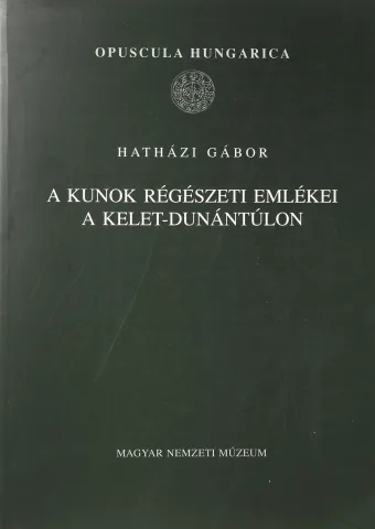 A kunok régészeti emlékei