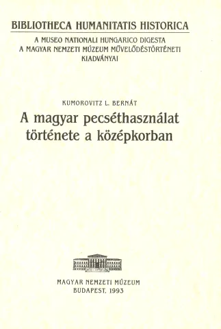A magyar pecséthasználat története a középkorban