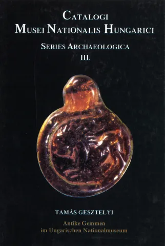 Antike Gemmen im Ungarischen Nationalmuseum