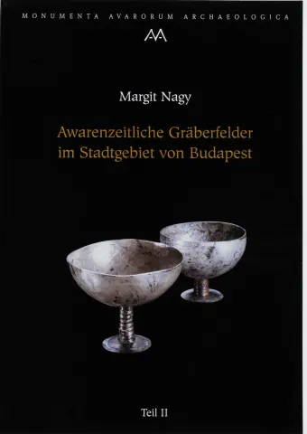Awarenzeitliche Gräberfelder im Stadtgebiet von Budapest II.