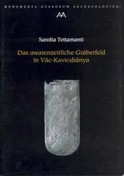 Das awarenzeitliche Gräberfeld in Vác-Kavicsbánya