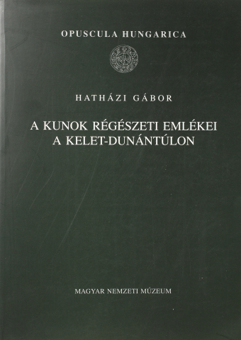 A kunok régészeti emlékei a Kelet-Dunántúlon