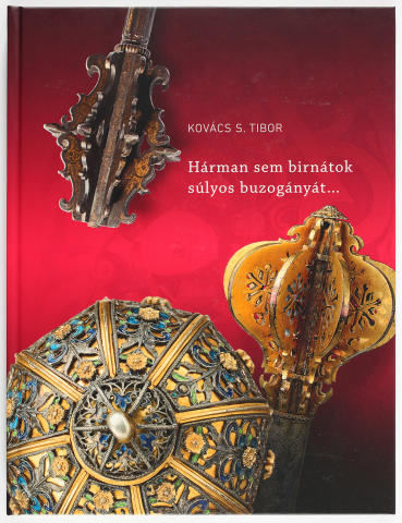 Hárman sem birnátok súlyos buzogányát ...