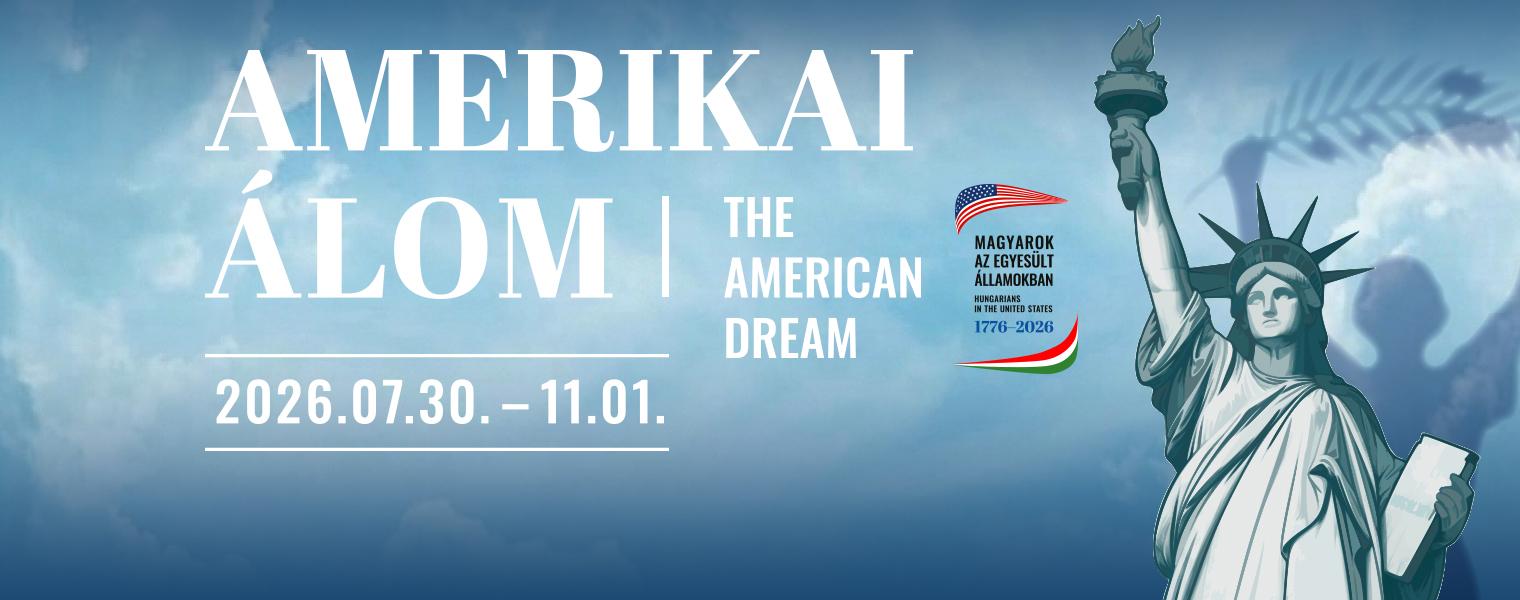 Amerikai álom - Magyarok az Egyesült Államokban 1776-2026